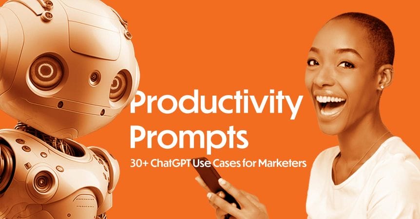 Featured image for “30+ ChatGPT Use Cases and Productivity Prompts for Modern Marketers”